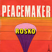 ROSKO, PROPHETIC BAND / Peace Maker, Samedi Self Service (7inch)
